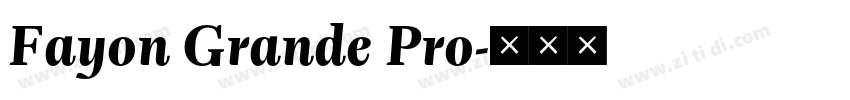 Fayon Grande Pro字体转换 Fayon Grande Pro字体转换